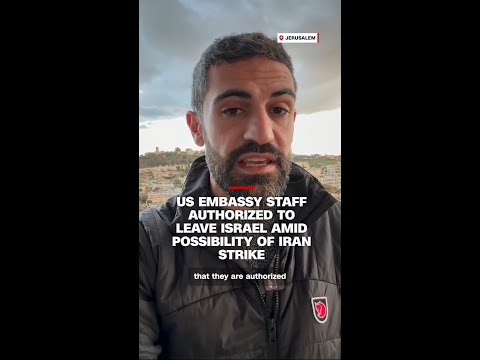 Non-essential US embassy staff told they can leave Israel amid possibility of Iran strike