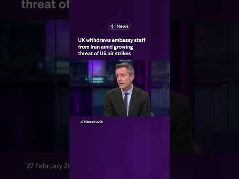 UK withdraws embassy staff from Iran amid growing threat of US air strikes