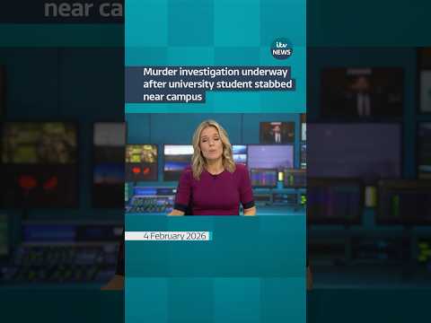 Murder investigation underway after university student stabbed near campus #itvnews