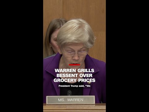 Warren grills Bessent over grocery prices