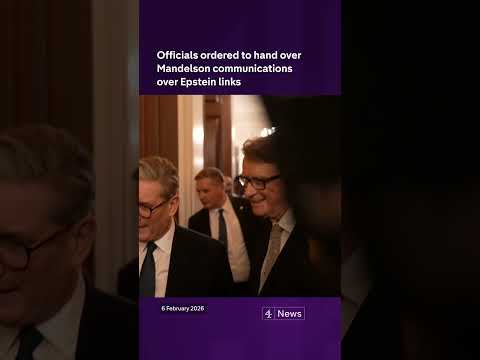 Government officials ordered to hand over Mandelson communications over Epstein links