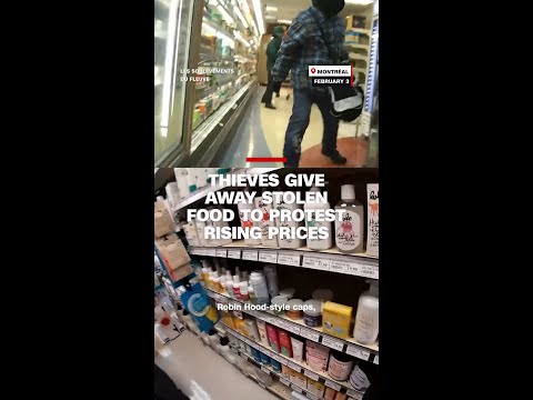 Thieves dressed as Robin Hood give away stolen food to protest Canada’s rising prices
