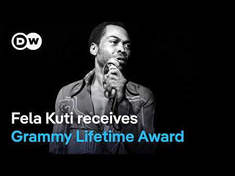 Special Merit Grammy for ‘King of Afrobeat’ Fela Kuti | DW News