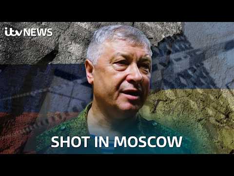 Who is the senior Russian military general shot in Moscow? | ITV News