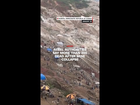 More than 200 dead after mine collapse in Congo, according to rebel authorities