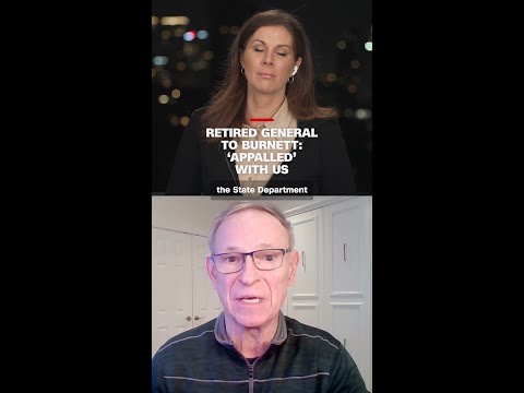 Retired General to Burnett: ‘Appalled’ with US