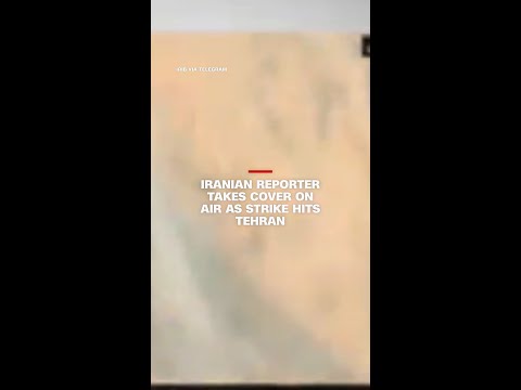 Iranian reporter takes cover on air as strike hits Tehran