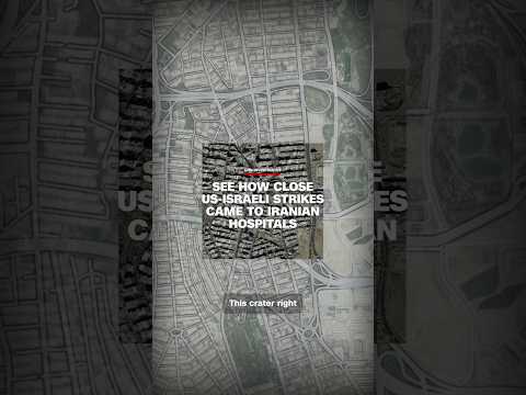 See how close US-Israeli strikes came to Iranian hospitals