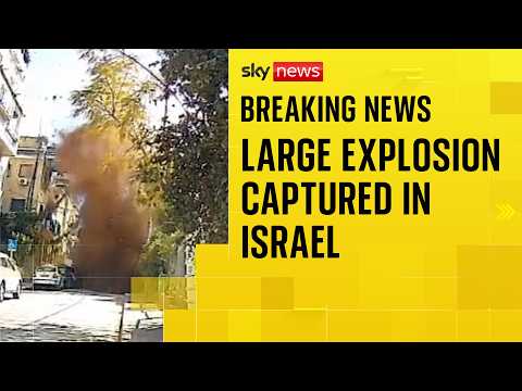 Large explosion captured on video in Israel