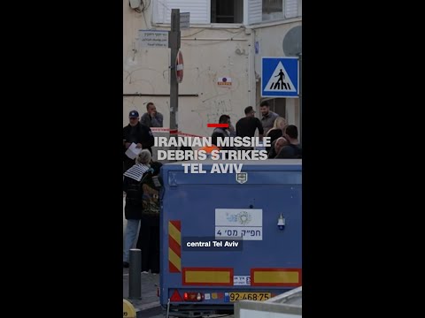 Iranian missile debris strikes Tel Aviv