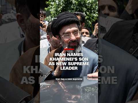 Iran names Khamenei’s son as new supreme leader