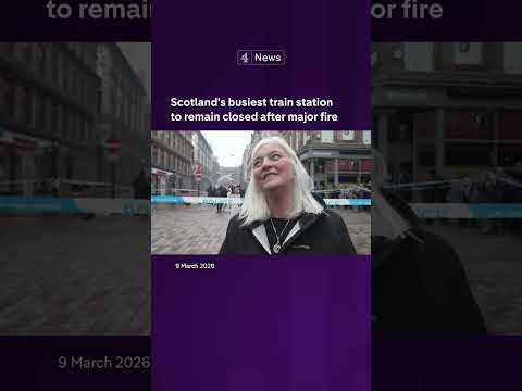 Scotland’s busiest train station to remain closed after major fire