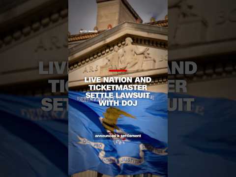 Live Nation and Ticketmaster settle lawsuit with DOJ
