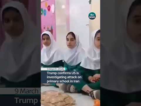 Trump confirms US is investigating attack on  primary school in Iran