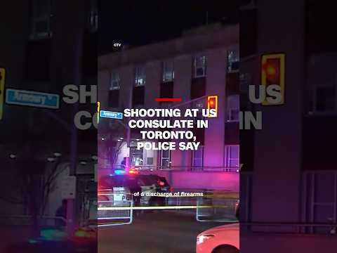 Shooting at US consulate in Toronto, police say