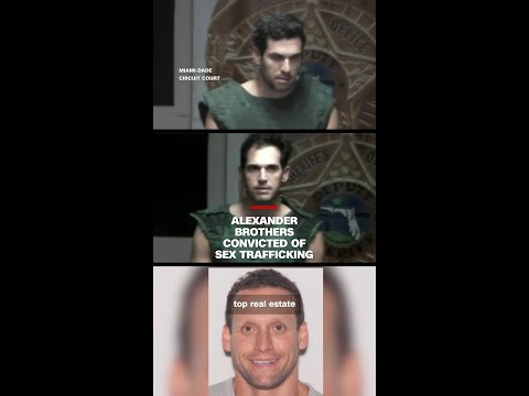 Alexander brothers convicted of sex trafficking