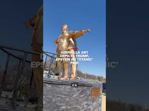 Guerrilla art depicts Trump, Epstein as ‘Titanic’ pair