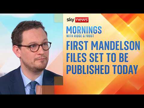 First Mandelson files to be released this afternoon, minister confirms