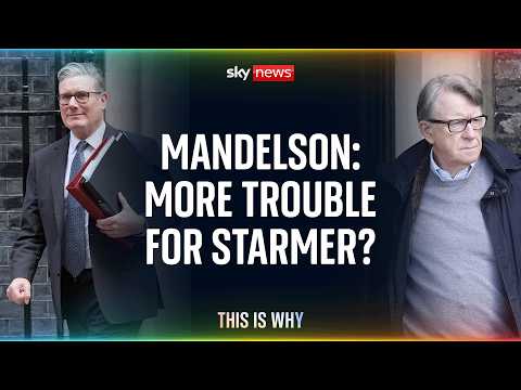 Do the Mandelson files mean more trouble for Starmer? | This Is Why