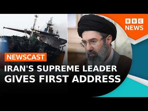 What did Iran’s new supreme leader say in his first address? | BBC Newscast