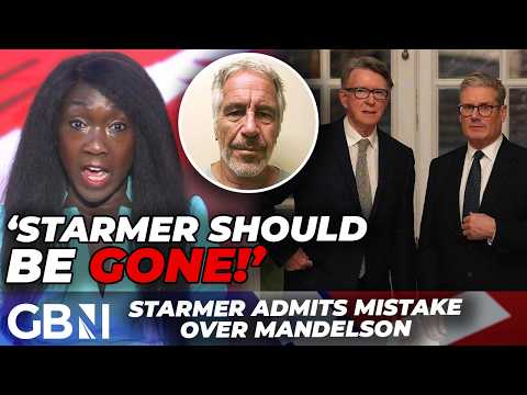 Keir Starmer ADMITS mistake over Peter Mandelson’s Epstein links – ‘Hiding behind the victims!’