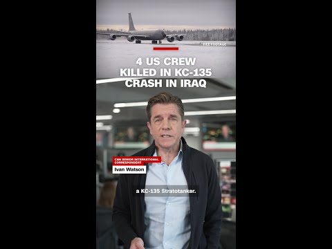 4 US crew killed in KC-135 crash in Iraq