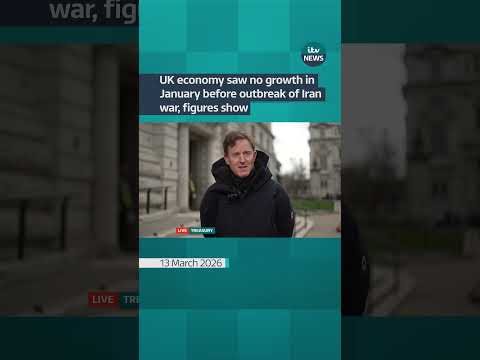 Uk economy saw no growth in January before outbreak of Iran war, figures show