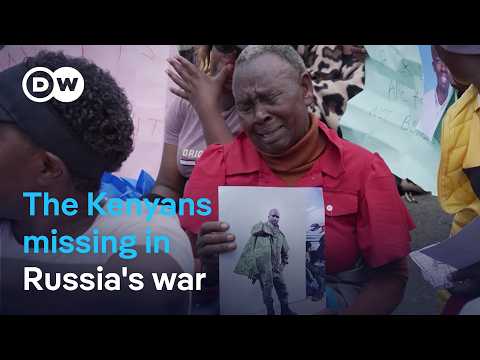 Kenyans seek answers on relatives lured into Russia’s war | DW News