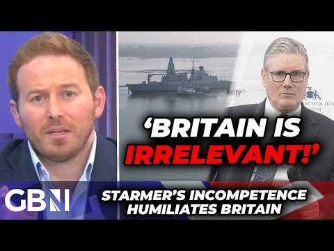 ‘The UK is now IRRELEVANT!’ Starmer, Labour and Tories SLATED as Britain HUMILITATED on World Stage