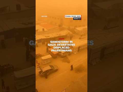 Sandstorm in Gaza devastates displaced Palestinians