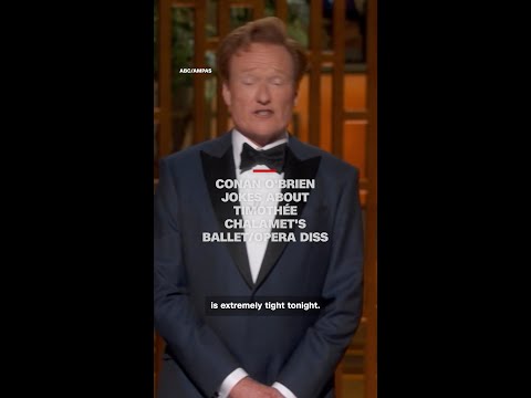 Conan O’Brien jokes about Timothée Chalamet’s ballet/opera diss