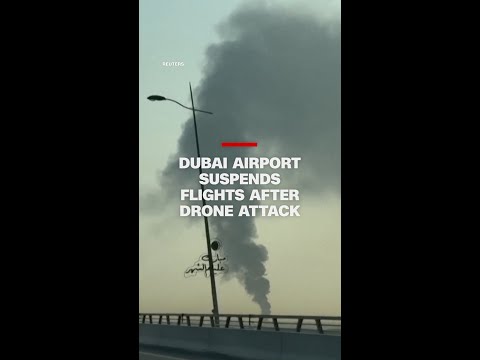 Dubai airport suspends flights after drone attack