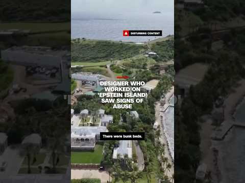 Designer who worked on “Epstein Island” saw signs of abuse