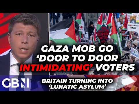 Gaza MOB ‘going door to door intimidating voters’ to SWAY next election against Reform