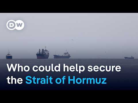 Trump calls on other countries to help secure the Strait of Hormuz | DW News