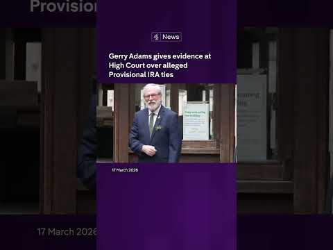 Gerry Adams gives evidence at High Court over alleged Provisional IRA ties