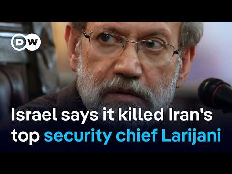 Israel claims killing of Iran’s top security chief Ali Larijani | DW News