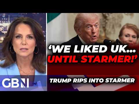 WATCH: Trump launches TIRADE against Starmer: ‘We had a good relationship with UK… until Keir!’