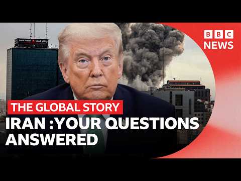 US-Israel war on Iran: The big questions answered | The Global Story