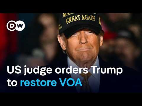 US federal judge blocks Trump’s shut down of international broadcaster Voice of America | DW News