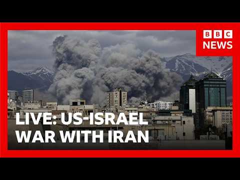 LIVE: US-Israel war with Iran | BBC NEWS