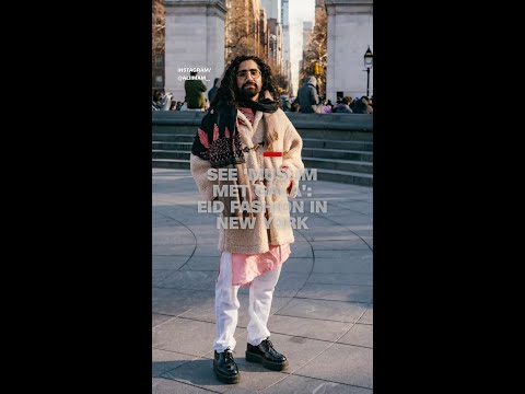 See ‘Muslim Met Gala’: Eid Fashion in New York