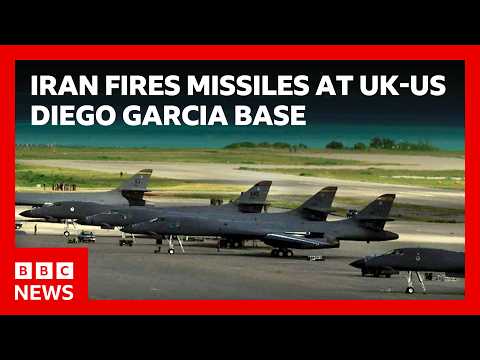 Iran fires missiles at UK-US Diego Garcia base, it is understood | BBC News