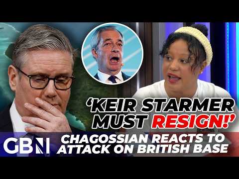 ‘Starmer must RESIGN!’ | Chagossian calls for Farage to repair UK-US ties as British base struck