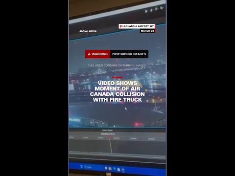 Video shows moment of Air Canada collision with fire truck
