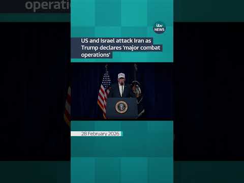 US and Israel attack Iran as Trump declares ‘major combat operations’ | ITV News