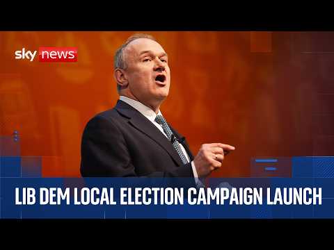 Liberal Democrat leader Sir Ed Davey launches local election campaign