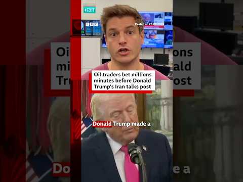 Oil traders bet millions minutes before Donald Trump’s Iran talks post. #DonaldTrump #BBCNews