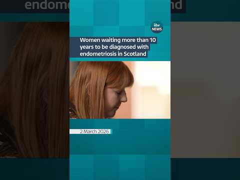 Women in Scotland are waiting more than 10 years to be diagnosed with endometriosis