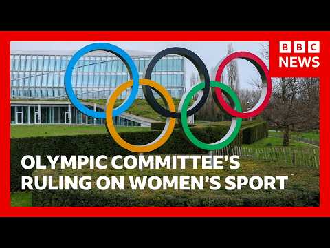 Olympic women’s sport limited to biological females | BBC News